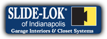 Garage Interiors & Closet Systems, Slide-Lok